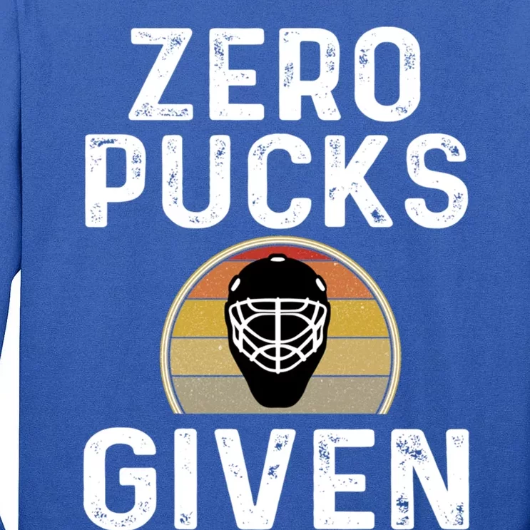 Zero Pucks Given Funny Hockey Goalie Player Retro Mask Gift Tall Long Sleeve T-Shirt