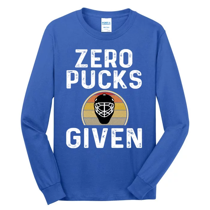 Zero Pucks Given Funny Hockey Goalie Player Retro Mask Gift Tall Long Sleeve T-Shirt