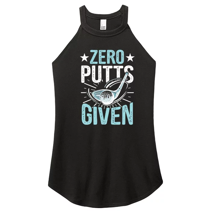 Zero Putts Given Funny Golfing Golf Women’s Perfect Tri Rocker Tank