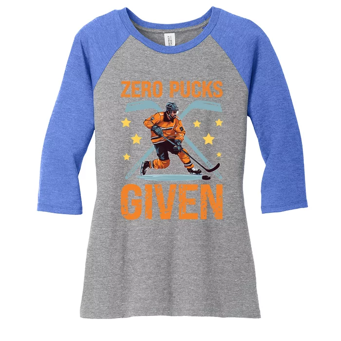 Zero Pucks Given Bold Hockey Playe Funny Gift Women's Tri-Blend 3/4-Sleeve Raglan Shirt