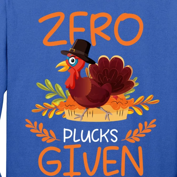 Zero Pucks Given Turkey Thanksgiving Day Pilgrim Gift Tall Long Sleeve T-Shirt