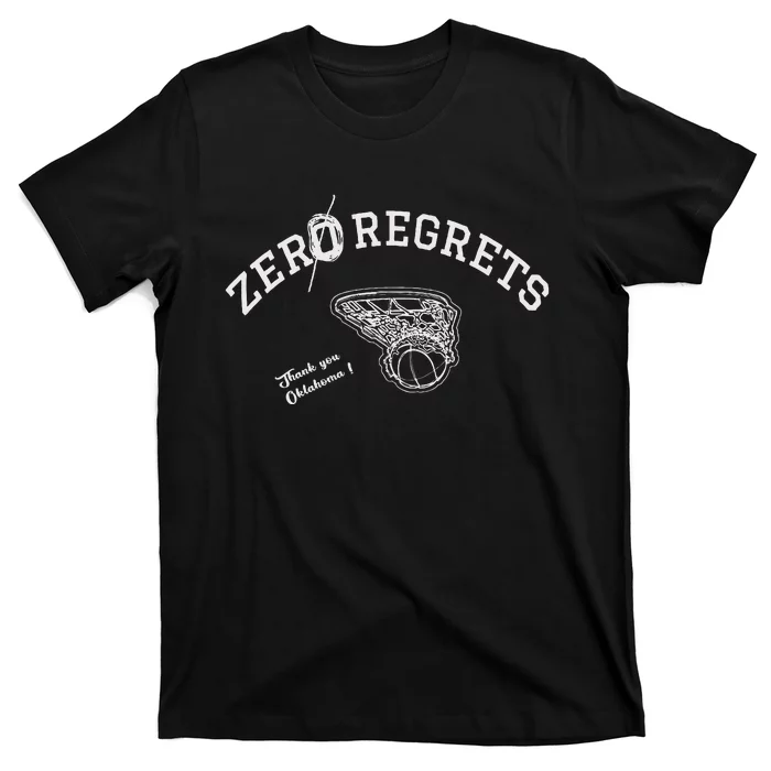 Zero Regrets Thank You Oklahoma T-Shirt