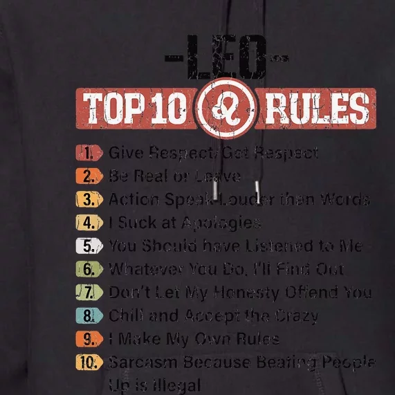 Zodiac Sign Funny Top 10 Rules Of Leo Graphic Premium Hoodie