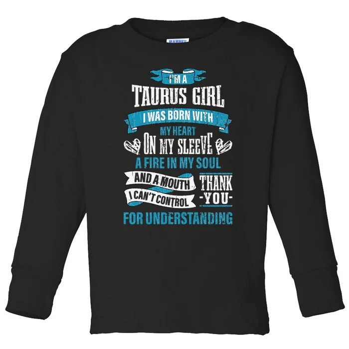 Zodiac Sign Funny I’m A Taurus Toddler Long Sleeve Shirt