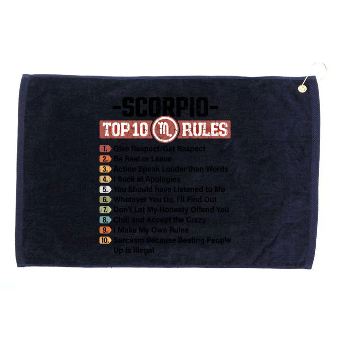 Zodiac Sign Funny Top 10 Rules Of Scorpio Graphic Gift Grommeted Golf Towel