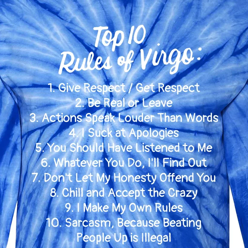 Zodiac Sign Funny Top 10 Rules Of Virgo Birthday Funny Gift Tie-Dye Long Sleeve Shirt