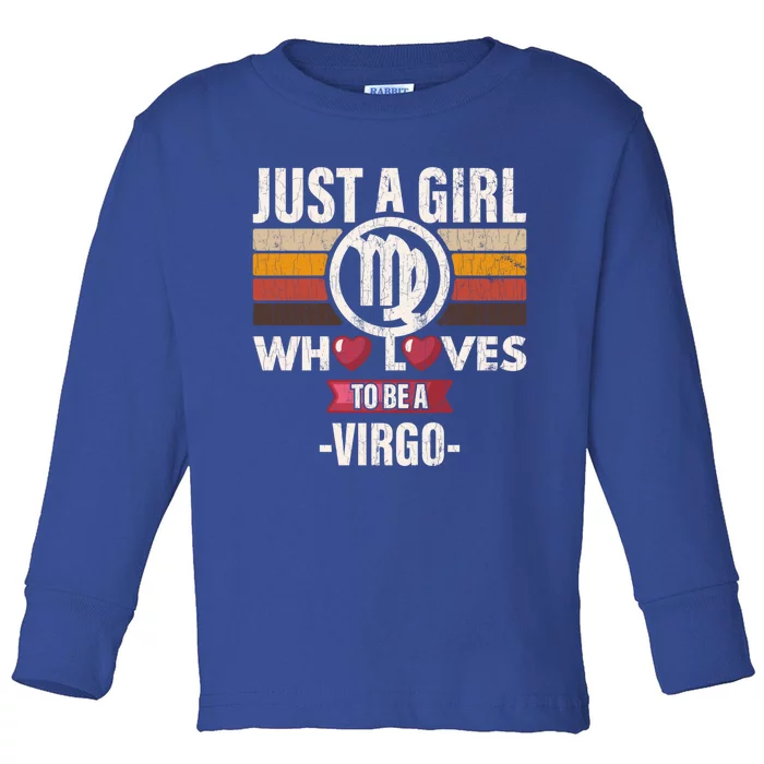 Zodiac Sign Funny Who Loves To Be A Virgo Graphic Cute Gift Toddler Long Sleeve Shirt