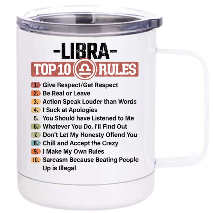 Zodiac Sign Funny Top 10 Rules Of Libra Graphic Funny Gift Front & Back 12oz Stainless Steel Tumbler Cup