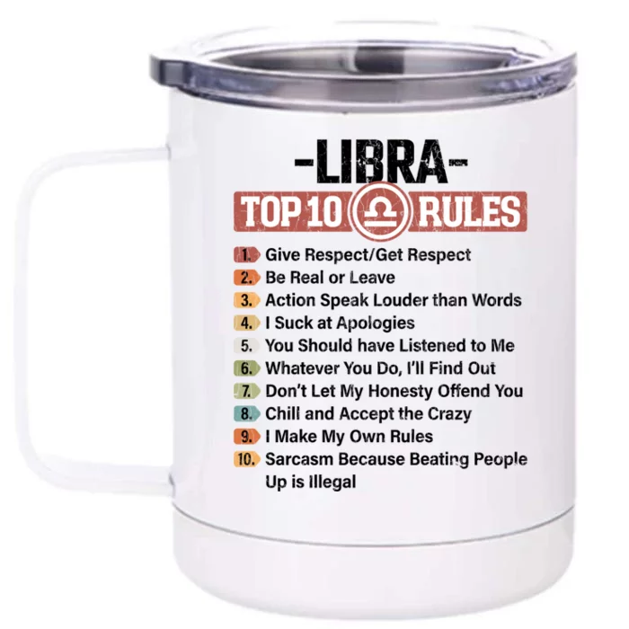 Zodiac Sign Funny Top 10 Rules Of Libra Graphic Funny Gift Front & Back 12oz Stainless Steel Tumbler Cup