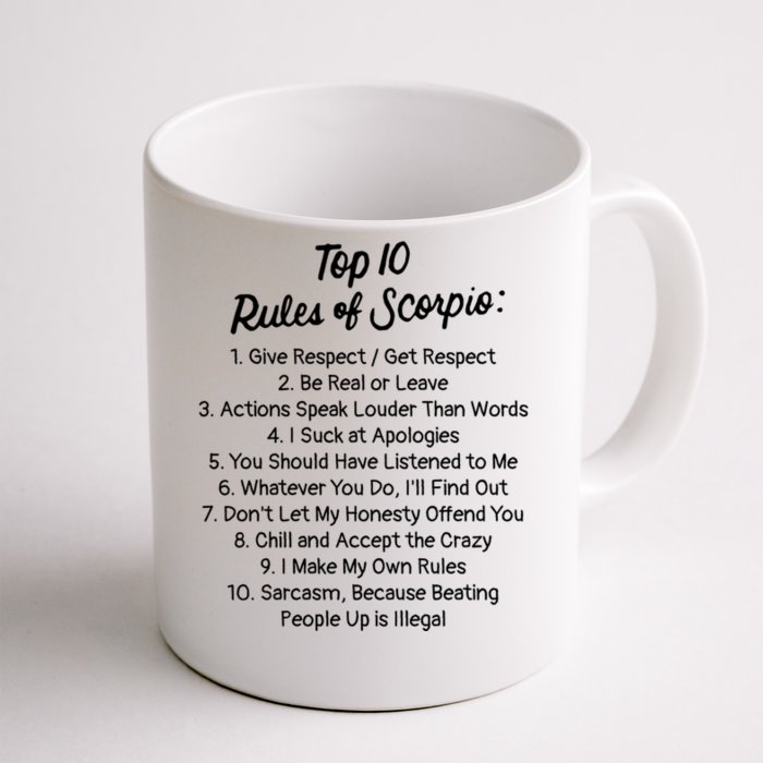 Zodiac Sign Funny Top 10 Rules Of Scorpio Gift Front & Back Coffee Mug