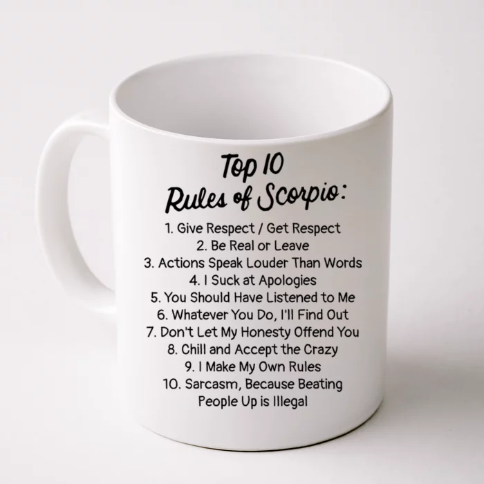 Zodiac Sign Funny Top 10 Rules Of Scorpio Gift Front & Back Coffee Mug