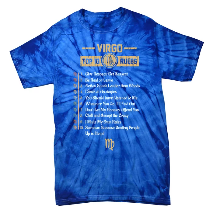 Zodiac Sign Funny Top 10 Rules Of Virgo Horoscope Birthday Great Gift Tie-Dye T-Shirt