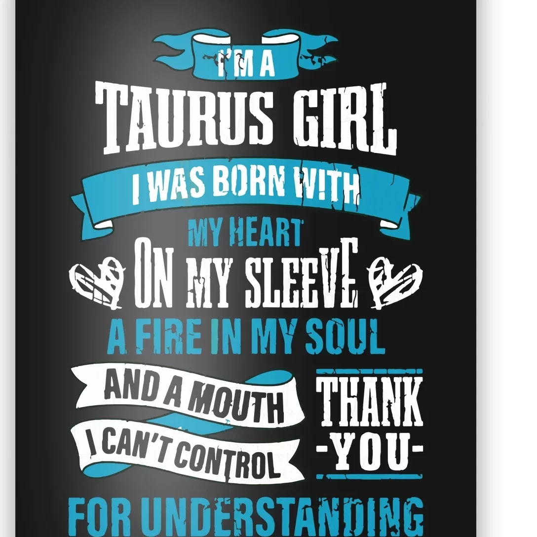 Zodiac Sign Funny Im A Taurus Girl Graphic Poster