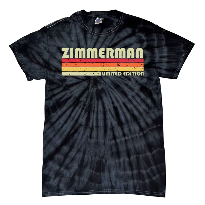 Zimmerman Surname Funny Retro Vintage 80s Birthday Reunion Tie-Dye T-Shirt