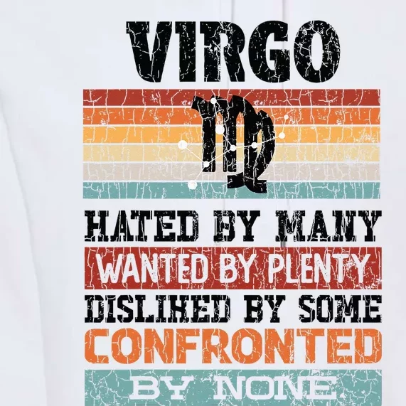 Zodiac Sign Funny Virgo Hated By Many Graphic Premium Hoodie