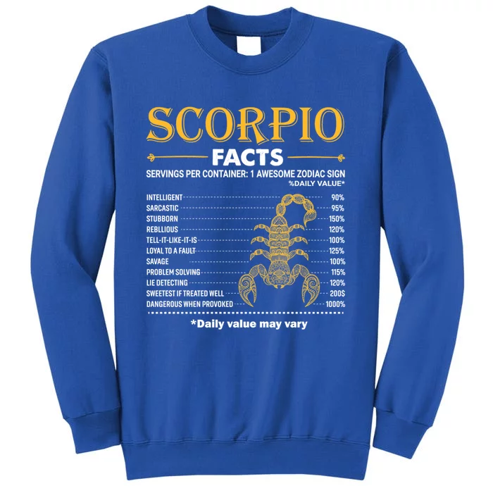 Zodiac Sign Scorpio Facts October November Great Gift Tall Sweatshirt