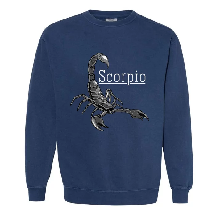 Zodiac Sign Scorpio Astrologist Gift Idea Scorpio Garment-Dyed Sweatshirt