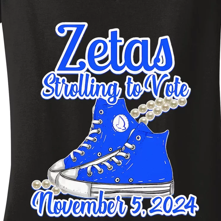 Zetas Strolling To Vote November 5 2024 Women's V-Neck T-Shirt