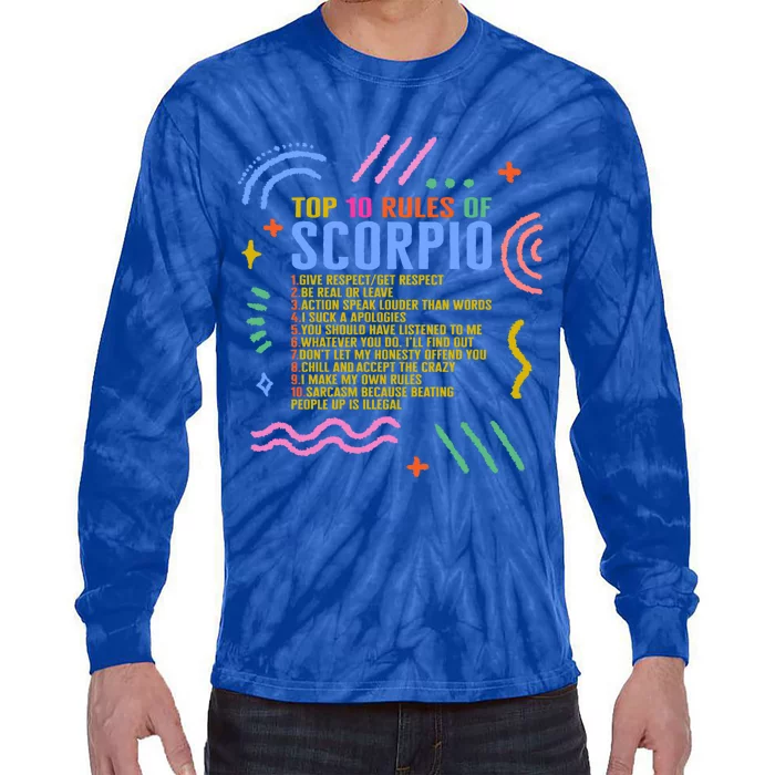 Zodiac Sign Top 10 Rules Of Scorpio Sunflower Astrology Love Meaningful Gift Tie-Dye Long Sleeve Shirt