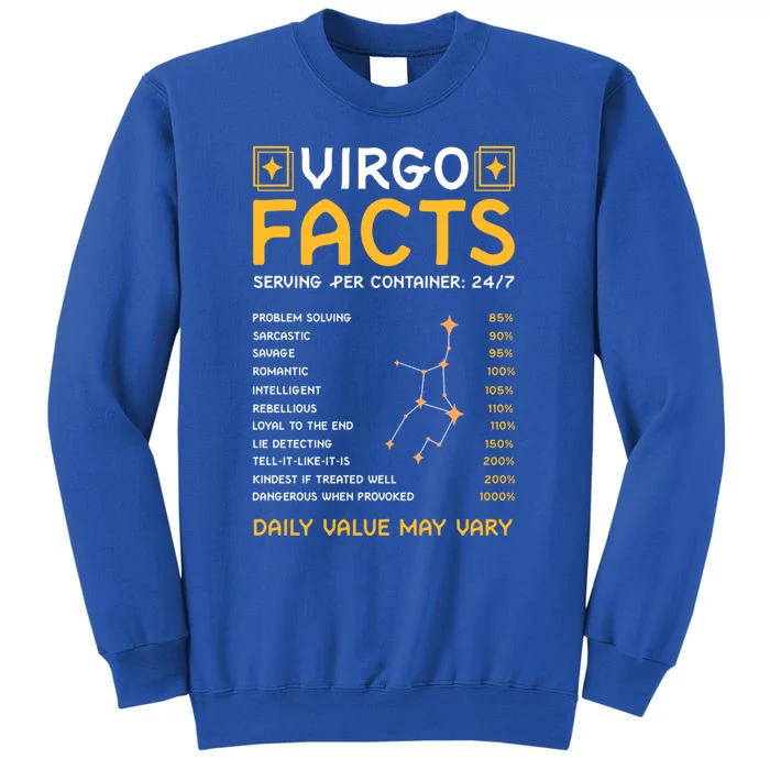 Zodiac Sign Virgo Funny Virgo Facts Gift Tall Sweatshirt