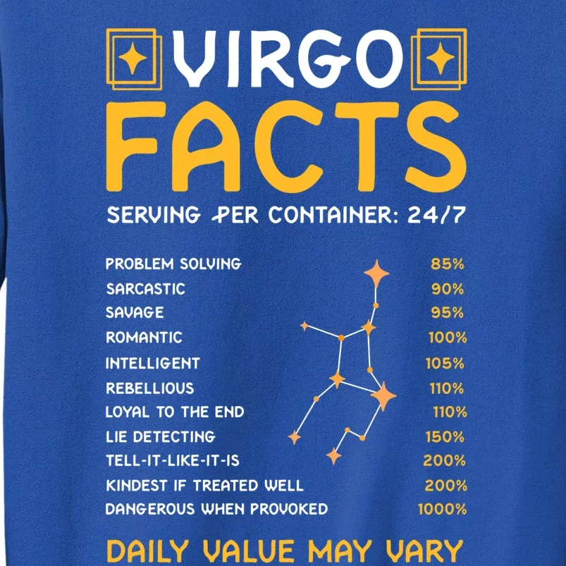 Zodiac Sign Virgo Funny Virgo Facts Gift Tall Sweatshirt