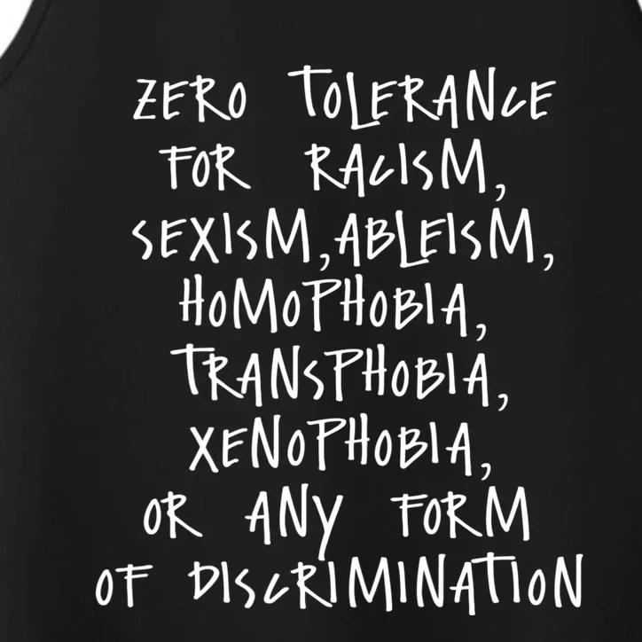 Zero Tolerance For Racism Sexism Ableism Homophobia Performance Tank