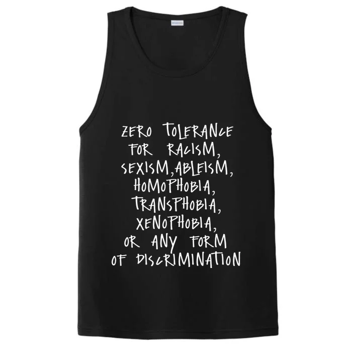 Zero Tolerance For Racism Sexism Ableism Homophobia Performance Tank