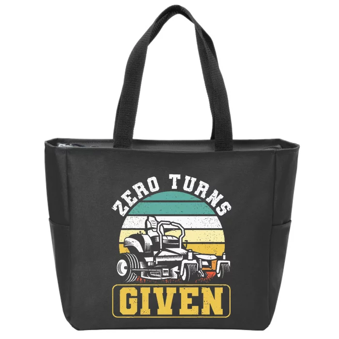 Zero Turns Given Zero Turn Lawn Mower And Mowing Zip Tote Bag