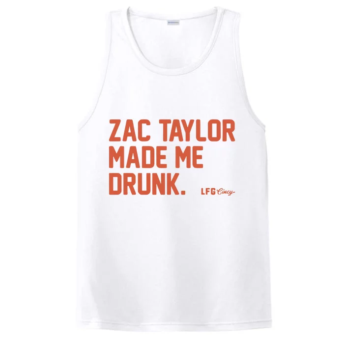 Zac Taylor Made Me Drunk Performance Tank