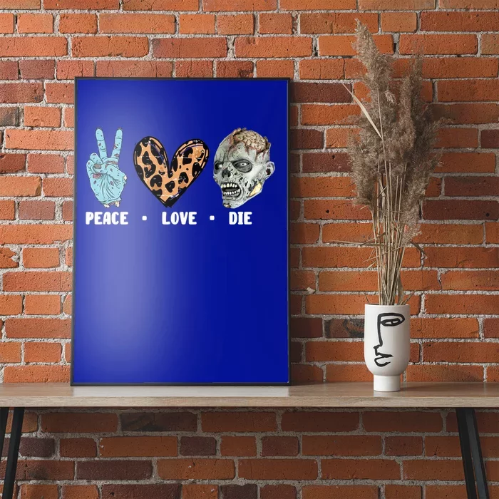 Zombie Trick Or Treat Leopard Heart Peace Love Halloween Gift Poster