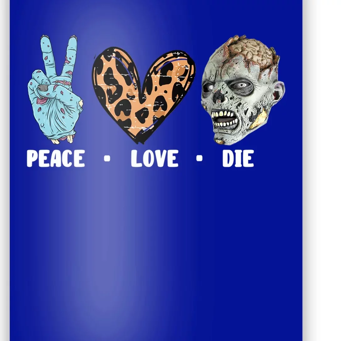 Zombie Trick Or Treat Leopard Heart Peace Love Halloween Gift Poster