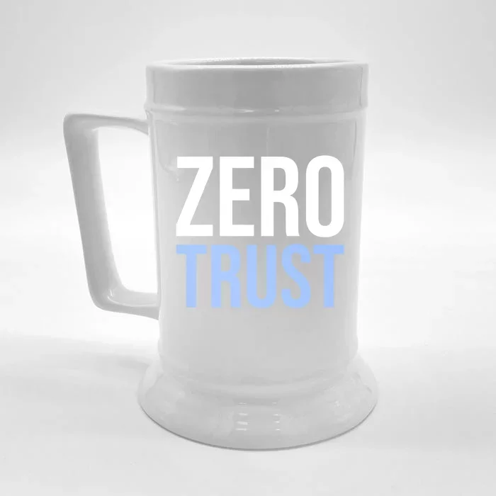 Zero Trust Security Cyber Security Hacking Developer Funny Gift Front & Back Beer Stein