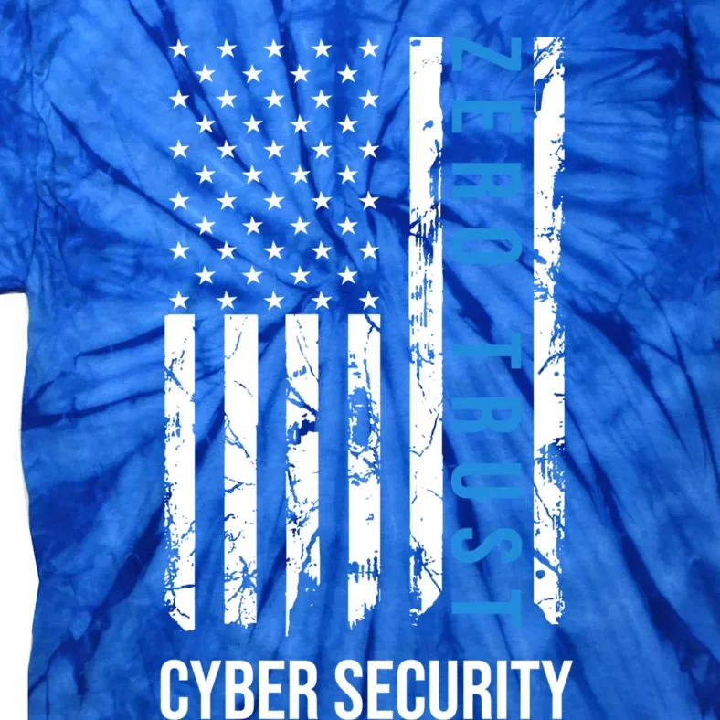 Zero Trust Us Flag Cyber Security Hacking Hacker Developer Funny Gift Tie-Dye T-Shirt