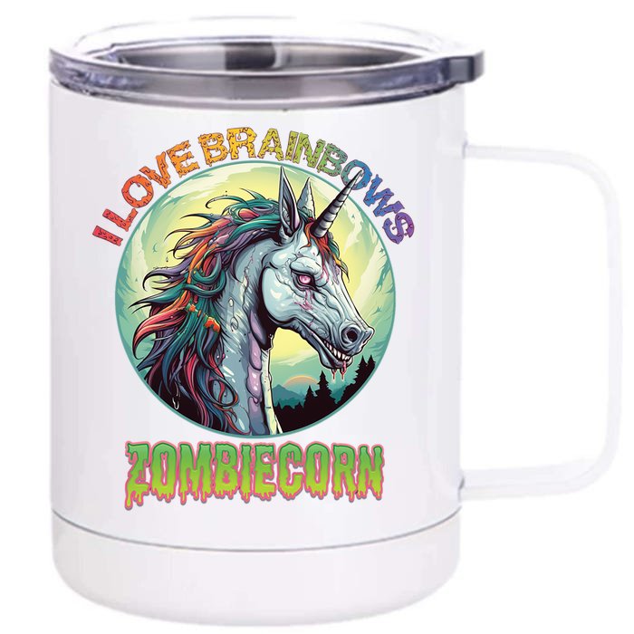 Zombie Unicorn I Love Brainbows Front & Back 12oz Stainless Steel Tumbler Cup