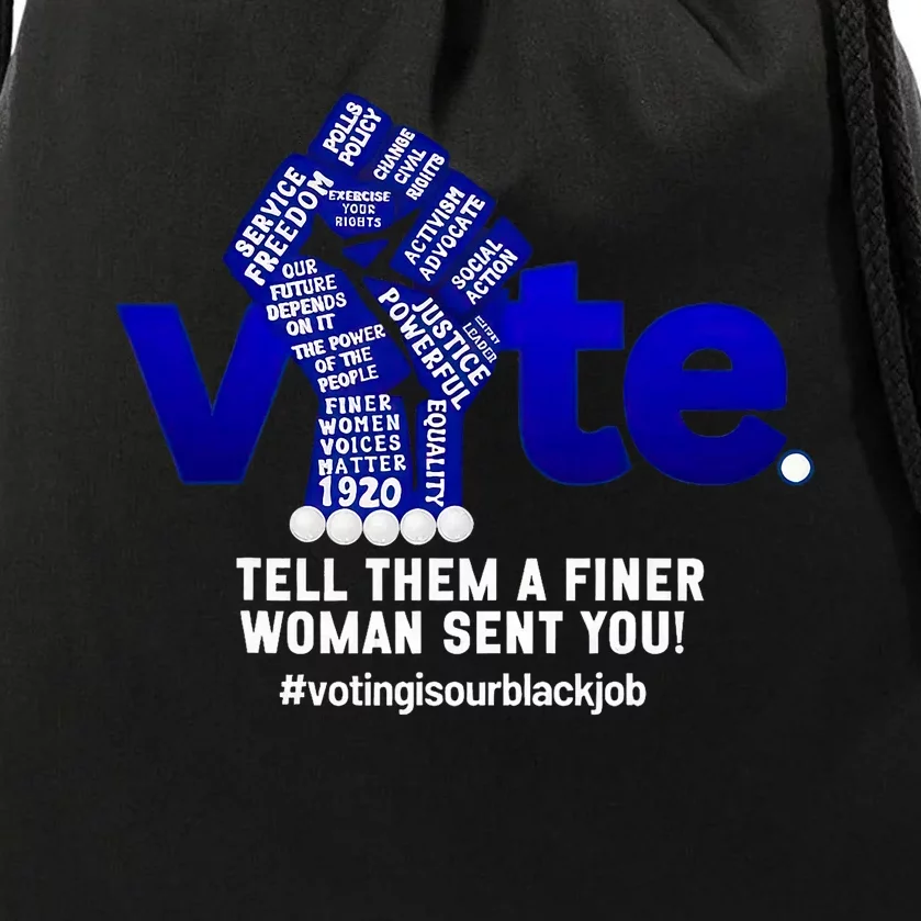 Zeta Voting Election Tell Them A Finer Woman Sent You Kamala Drawstring Bag