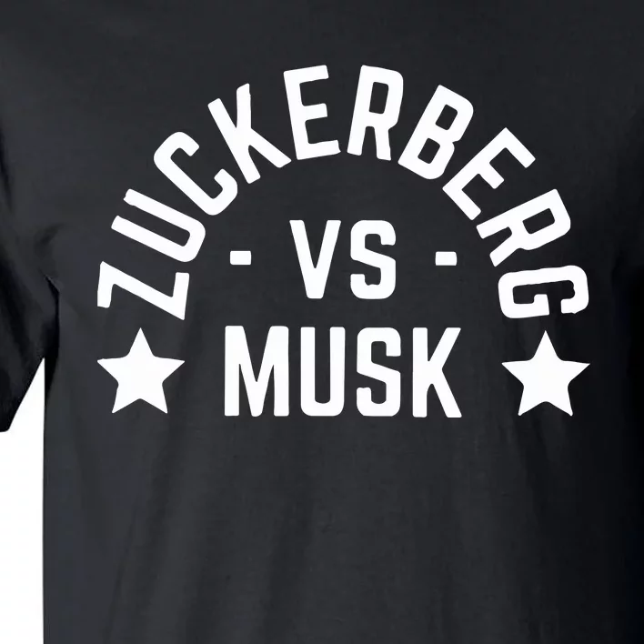 Zuckerberg Vs Elon Musk Tall T-Shirt