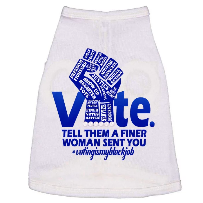 Zeta Voting Finer Woman Sent You Sorority Sorors Zetas Vote Doggie Tank