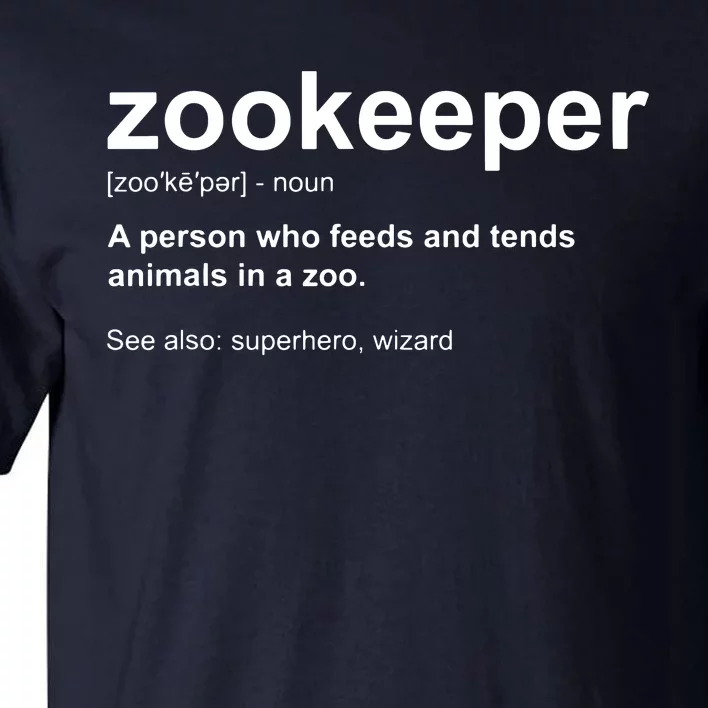 Zoologist Wild Animal Keeper Zoological Zookeeper Tall T-Shirt