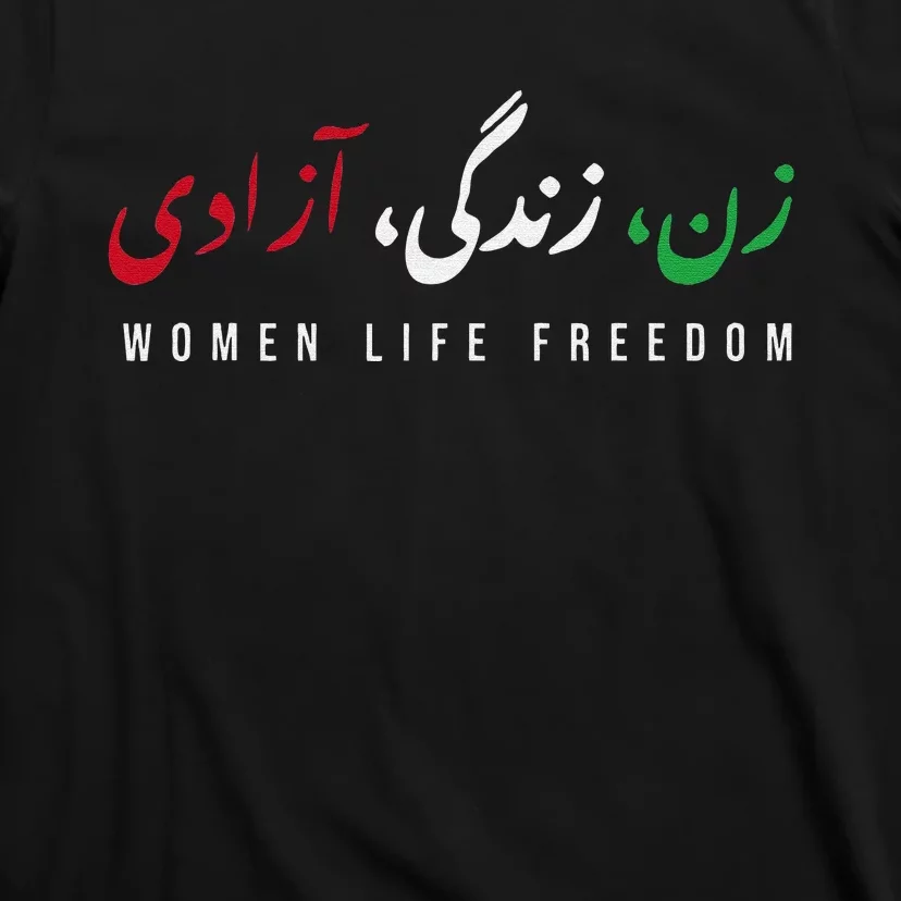 Zan Zendegi Azad Empower Support  Life Freedom T-Shirt