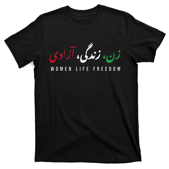 Zan Zendegi Azad Empower Support  Life Freedom T-Shirt