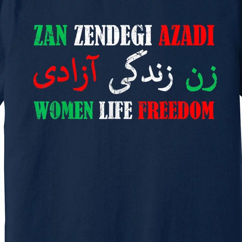 Zan Zendegi Azadi Persian Woman Life Freedom Premium T-Shirt