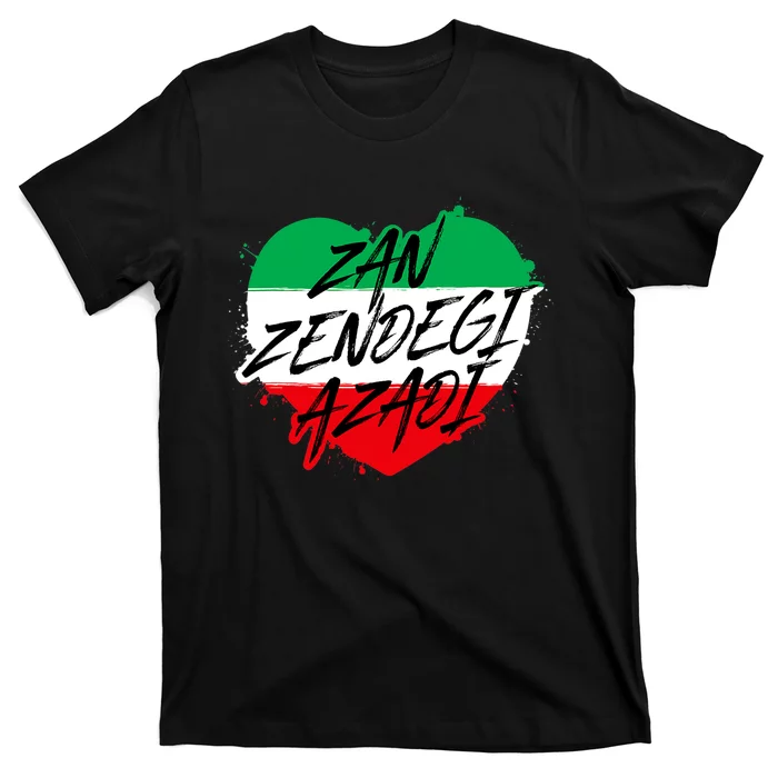 Zan Zendegi Azadi | Heart Iran Freedom Quote | Free Iran T-Shirt