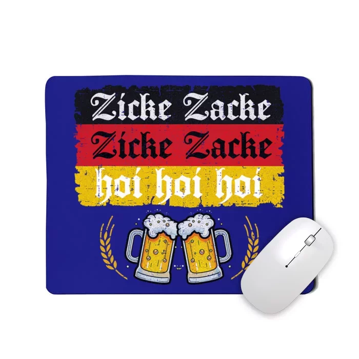 Zicke Zacke Hoi Oktoberfest German Flag Party Funny Mousepad